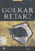 GOLKAR Retak?