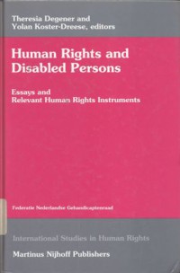 Human rights and disabled persons: essays and relevant human rights instruments