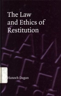 The Law and Ethics of Restitution