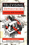 Televising democracies