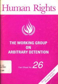 The Working Group on Arbitrary Detention