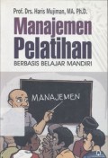 Manajemen pelatihan: Berbasis belajar mandiri - (5267)