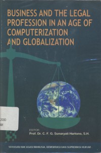 Business and the legal profession in an age of computerization and globalization