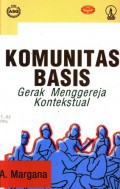 Komunitas Basis: Gerak Menggereja Kontekstual