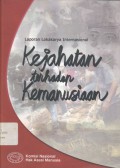 Kejahatan terhadap kemanusiaan: laporan lokakarya internasional