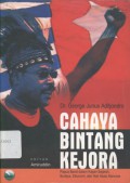 Cahaya Bintang Kejora: Papua Barat dalam Kajian Sejarah, Budaya, Ekonomi, dan Hak Asasi Manusia