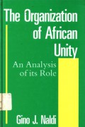 The Organization of African Unity: an analysis of its role