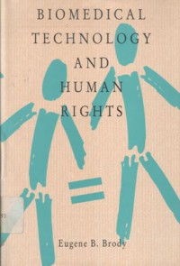 Biomedical technology and human rights