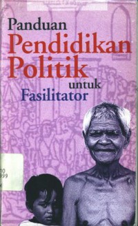 Panduan pendidikan politik untuk fasilitator