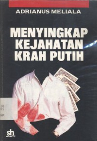 Menyingkap Kejahatan Kerah Putih (