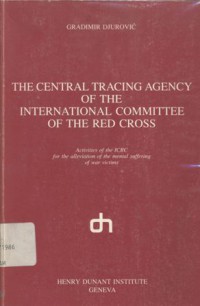 The Central Tracing Agency of the International Committee of the Red Cross