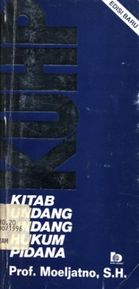 KUHP = Kitab Undang-Undang Hukum Pidana