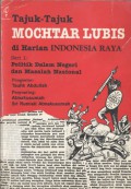 Tajuk-tajuk Mochtar Lubis di harian Indonesia Raya