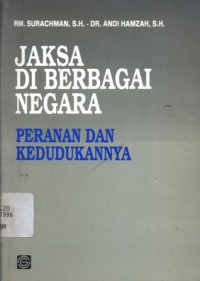 Jaksa di berbagai negara: peranan dan kedudukannya