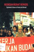 Indonesian Migrant Workers : Systematic Abuse at Home and Abroad - ( 5949)