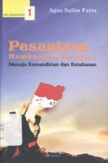 Pesantren Membangun Bangsa: Menuju Kemandirian dan Ketahanan