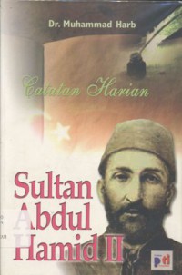 Catatan Harian Sultan Abdul Hamid II