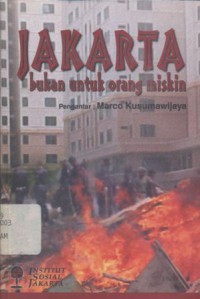 Jakarta bukan untuk orang miskin