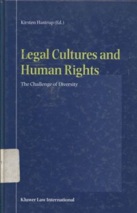 Legal cultures and human rights: the challenge of diversity