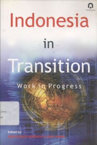 Indonesia in transition: work in progress