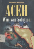 Aceh: Win-win Solution