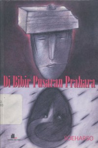 Di bibir pusaran prahara: pernak pernik menyusuri kehidupan