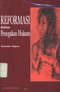 Reformasi dalam penegakan hukum