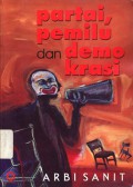 Partai, pemilu dan demokrasi