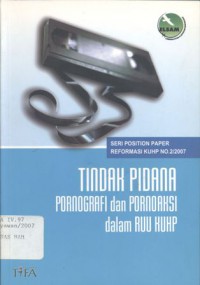 Tindak Pidana Pornografi dan Pornoaksi dalam RUU KUHP - (5954)