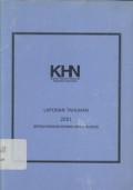 Laporan Tahunan 2001 Komisi Hukum Nasional Republik Indonesia: Bertekad Mendorong Reformasi Hukum di Indonesia