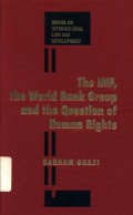 The IMF, the World Bank Group and the question of human rights - (5282)