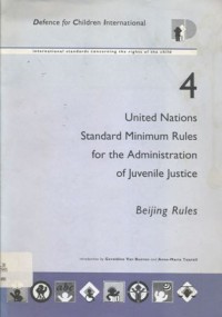 United Nations standard minimum rules for the administration of juvenile justice