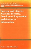 Secrecy and liberty: national security, freedom of expression and access to information