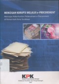 Mencegah Korupsi melalui e-Procurement: Meninjau Keberhasilan Pelaksanaan e-Procurement di Pemerintah Kota Surabaya