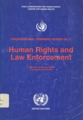 Human rights and law enforcement: a manual on human rights training for the police