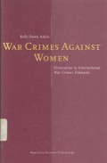 War crimes against women: persecution in international war crimes tribunals