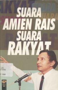 Suara Amien Rais suara rakyat