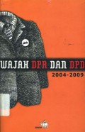 Wajah DPR dan DPD 2004-2009 - (5220)