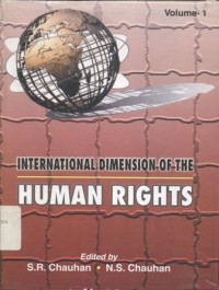 INTERNATIONAL DIMENSION OF THE HUMAN RIGHTS: Volume 1