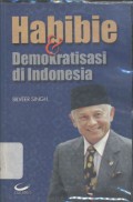 Habibie & demokratisasi di Indonesia