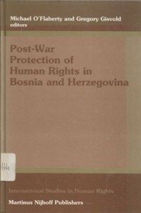 Post-war protection of human rights in Bosnia and Herzegovina