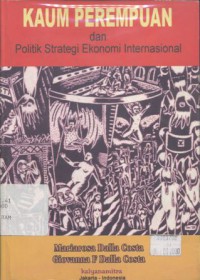 Kaum perempuan dan politik strategi ekonomi internasional