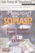 Mengapa Somasi? : Kasus Hukum Tomy Winata vs Tempo