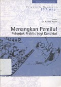 Menangkan Pemilu !