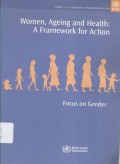 Women, Ageing and Health: A Framework for Action - (5912)