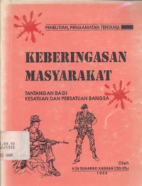 Keberingasan Masyarakat; Tantangan bagi Kesatuan dan Persatuan Bangsa