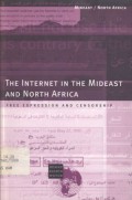 The Internet in the Mideast and North Africa: free expression and censorship