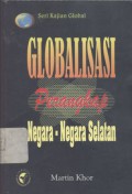 Globalisasi: perangkap negara-negara selatan