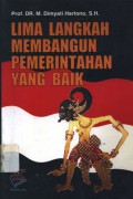 Lima langkah membangun pemerintahan yang baik