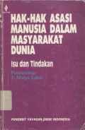 Hak-hak asasi manusia dalam masyarakat dunia: isu dan tindakan